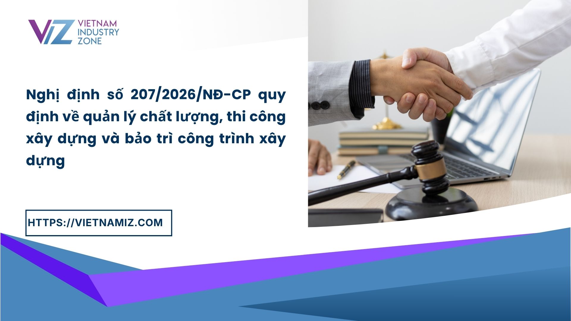 Nghị định số 207/2026/NĐ-CP quy định về quản lý chất lượng, thi công xây dựng và bảo trì công trình xây dựng